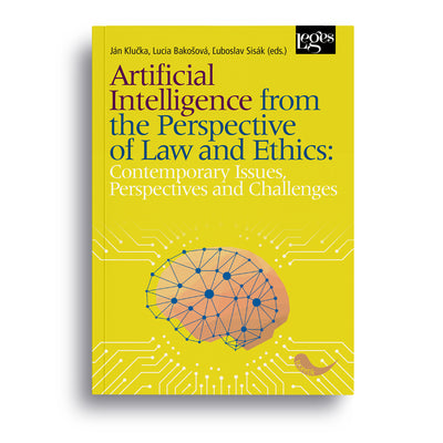 Artificial Intelligence from the Perspective of Law and Ethics: Contemporary Issues, Perspectives and Challenges