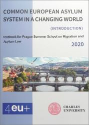 Common European Asylum System in a Changing World