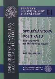 Společná vízová politika EU