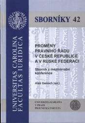 Proměny právního řádu v České republice a v Ruské federaci