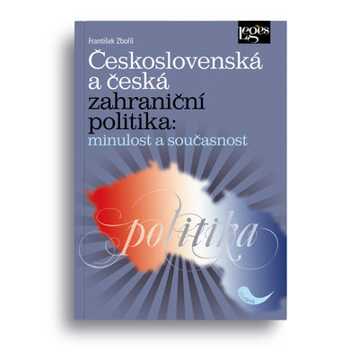 Československá a česká zahraniční politika:
