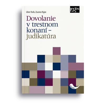 Dovolanie v trestnom konaní – judikatúra