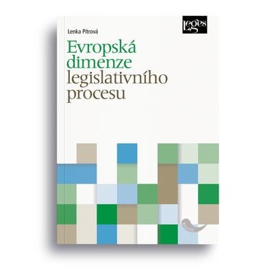 Evropská dimenze legislativního procesu