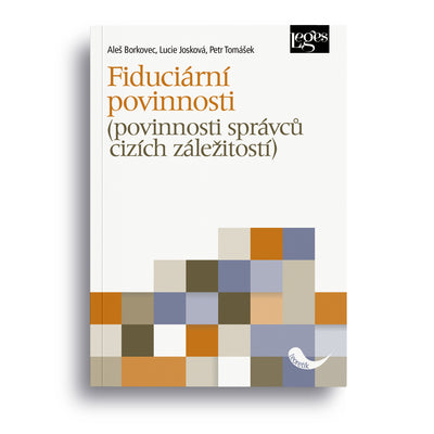 Fiduciární povinnosti (povinnosti správců cizích záležitostí)