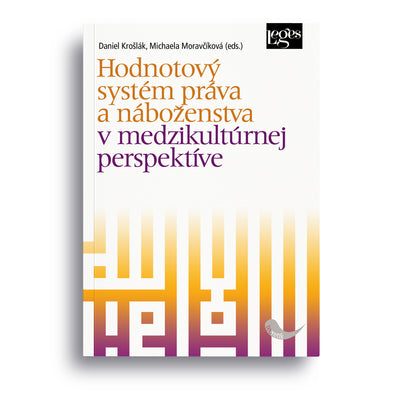 Hodnotový systém práva a náboženstva v medzikultúrnej perspektíve