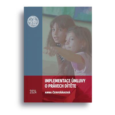 Implementace Úmluvy o právech dítěte