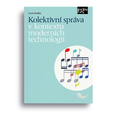 Kolektivní správa v kontextu moderních technologií