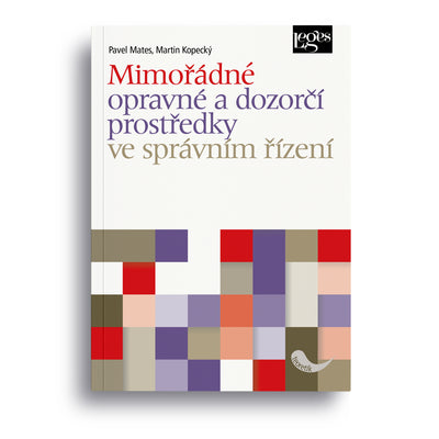 Mimořádné opravné a dozorčí prostředky ve správním řízení