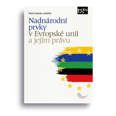 Nadnárodní prvky v Evropské unii a jejím právu