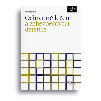 Ochranné léčení a zabezpečovací detence