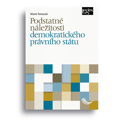 Podstatné náležitosti demokratického právního státu