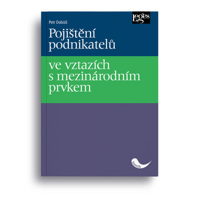 Pojištění podnikatelů ve vztazích s mezinárodním prvkem