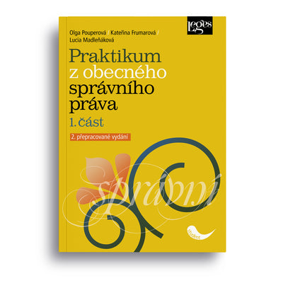Praktikum z obecného správního práva - 1. část