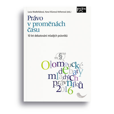 Právo v proměnách času: 10 let debatování mladých právníků