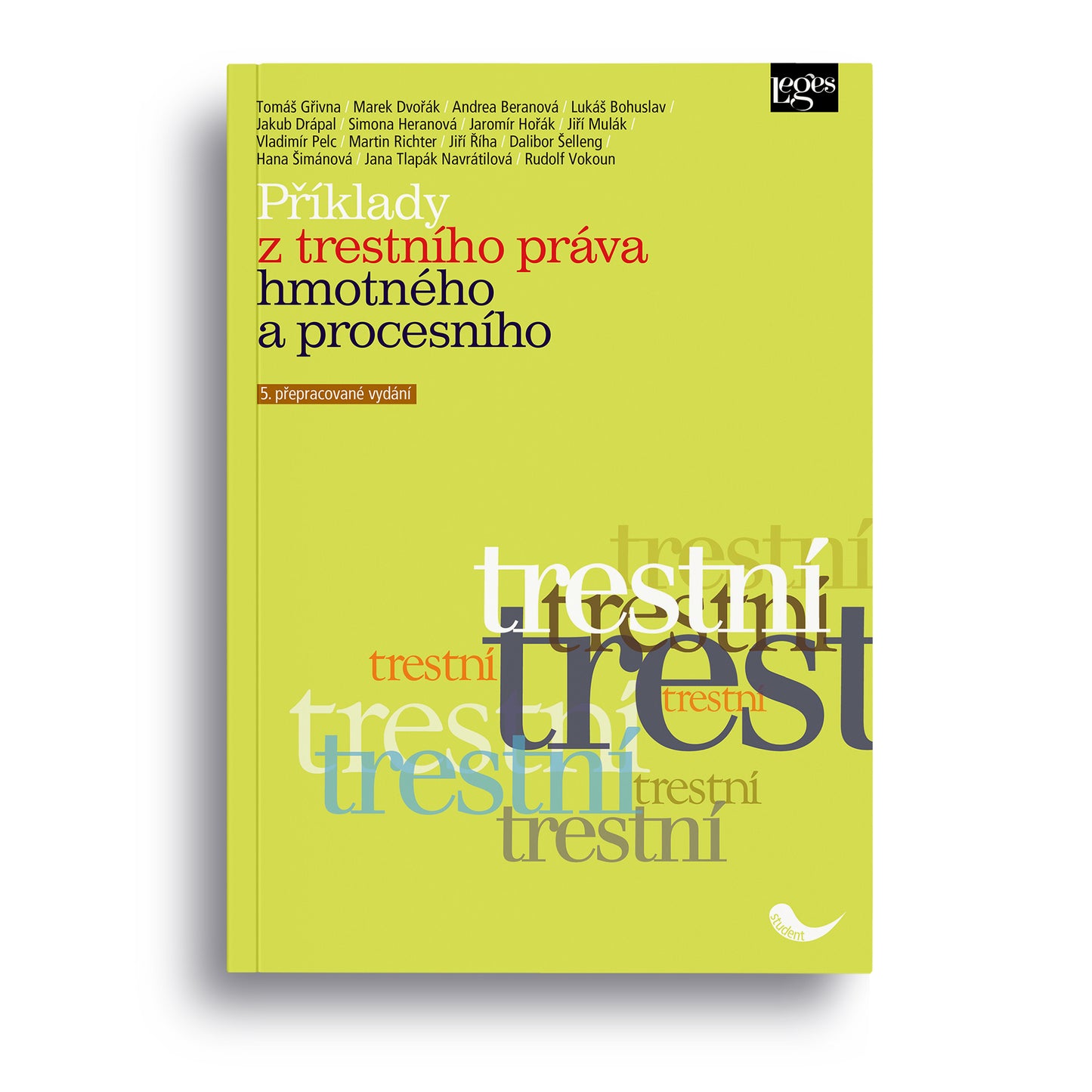 Příklady z trestního práva hmotného a procesního