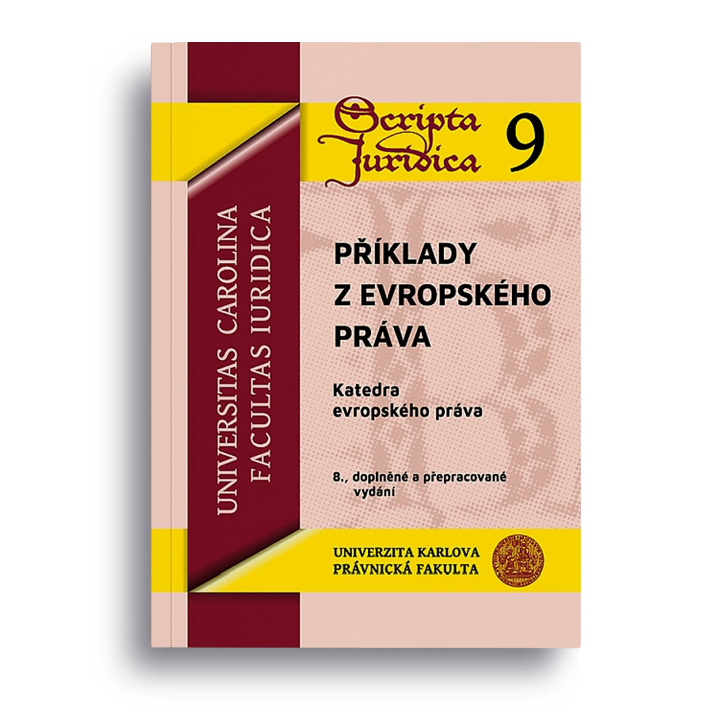 Příklady z evropského práva, 8.vydání