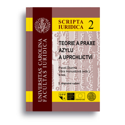Teorie a praxe azylu a uprchlictví, 2.doplněné vydání