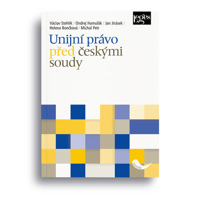 Unijní právo před českými soudy