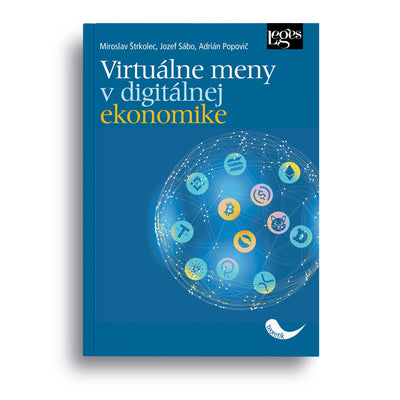 Virtuálne meny v digitálnej ekonomike