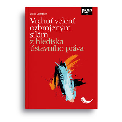 Vrchní velení ozbrojeným silám z hlediska ústavního práva