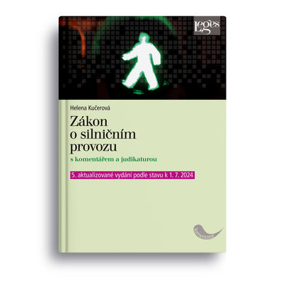 Zákon o silničním provozu s komentářem a judikaturou