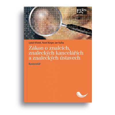 Zákon o znalcích, znaleckých kancelářích a znaleckých ústavech