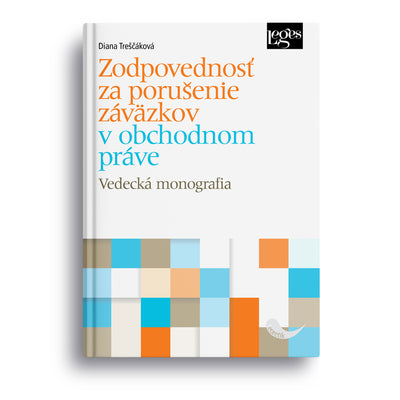 Zodpovednosť za porušenie záväzkov v obchodnom práve