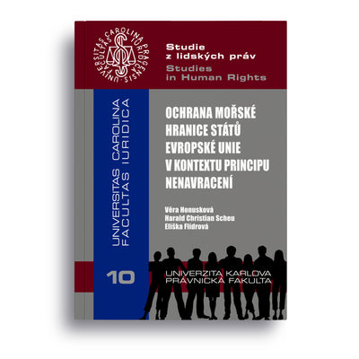 Ochrana mořské hranice států Evropské unie v kontextu principu nenavracení