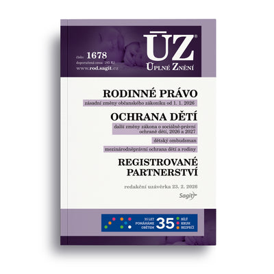ÚZ - 1678 Rodinné právo, Ochrana dětí a rodiny, Dětský ombudsman, Registrované partnerství