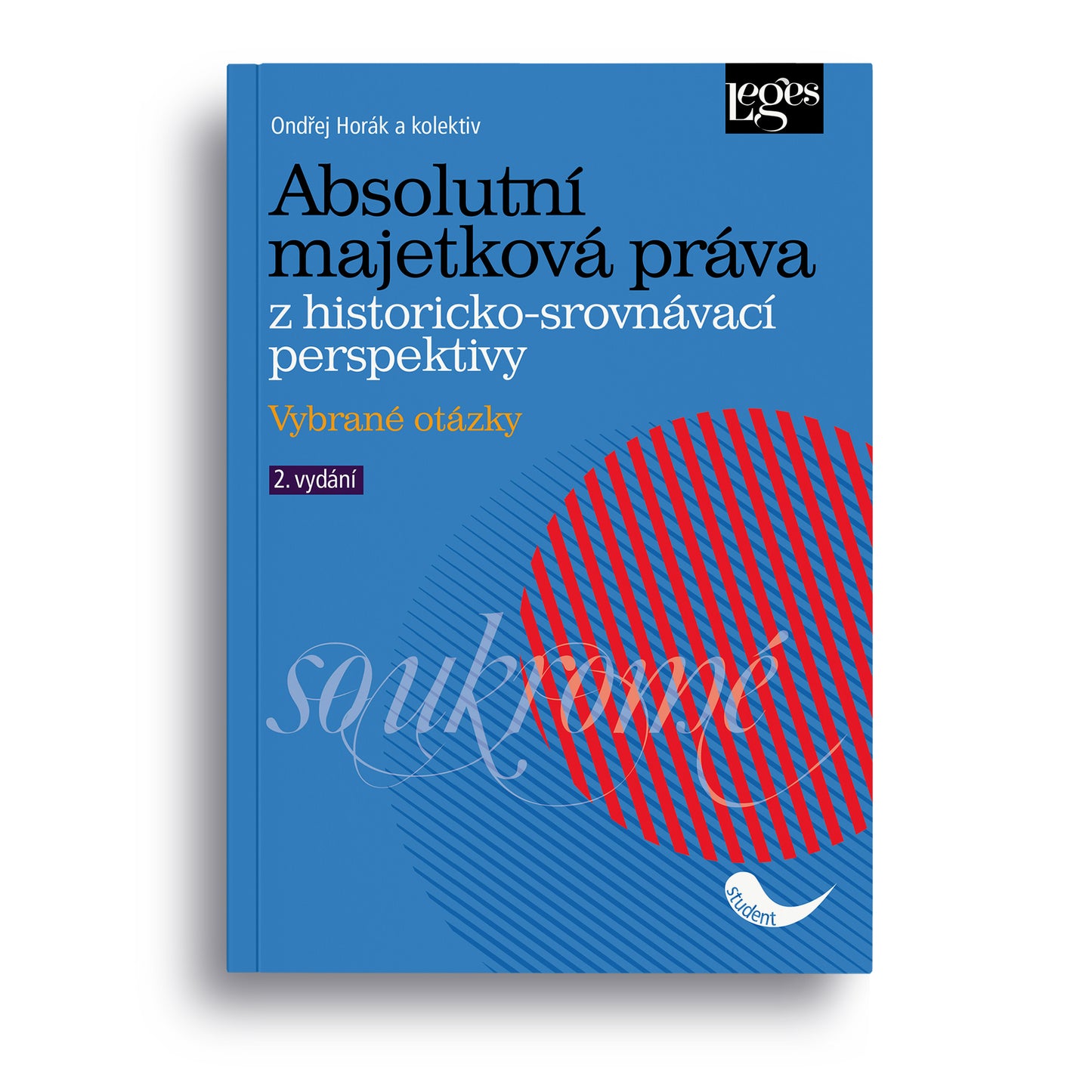 Absolutní majetková práva z historicko-srovnávací perspektivy