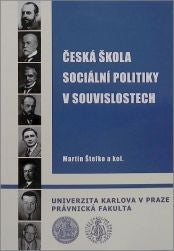 Česká škola sociální politiky v souvislostech