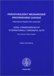 Právní následky mezinárodně protiprávního chování - Legal Consequences of Internationally Wrongful Acts