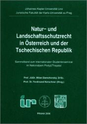 Natur- und Landschaftsschutzrecht in Österreich und der Tschechischen Republik