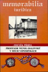 Profesor Wenig-Malovský v mých vzpomínkách