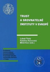 Trust a srovnatelné instituty v Evropě
