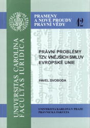 Právní problémy tzv. vnějších smluv Evropské unie