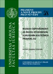 Rozsah odpovědnosti za škodu způsobenou porušením soutěžních pravidel EU