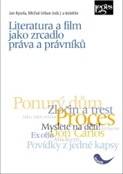 Literatura a film jako zrcadlo práva a právníků
