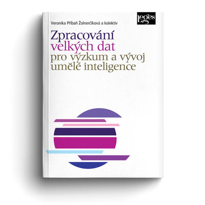 Zpracování velkých dat pro výzkum a vývoj umělé inteligence