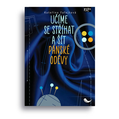 Učíme se stříhat a šít pánské oděvy