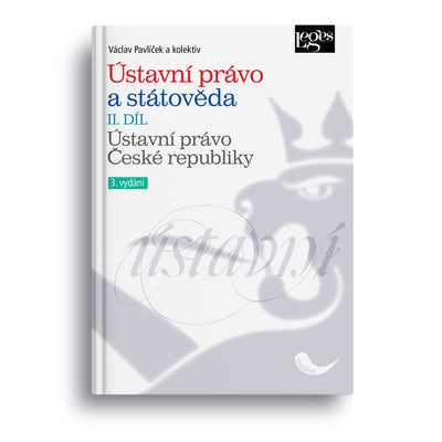 Ústavní právo a státověda – II. DÍL