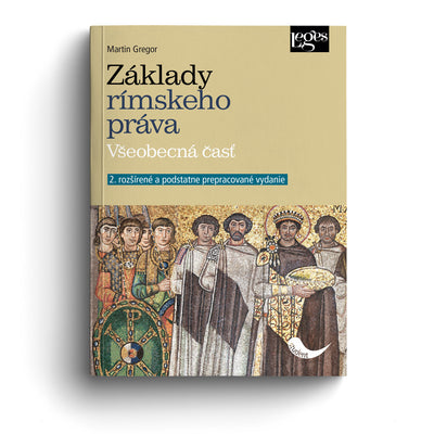 Základy rímskeho práva. Všeobecná časť