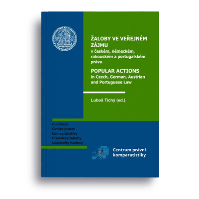 Žaloby ve veřejném zájmu v českém, německém, rakouském a portugalském právu